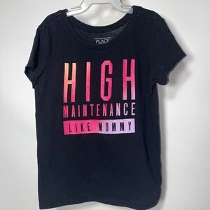 The child’s place tee. High maintenance like mommy